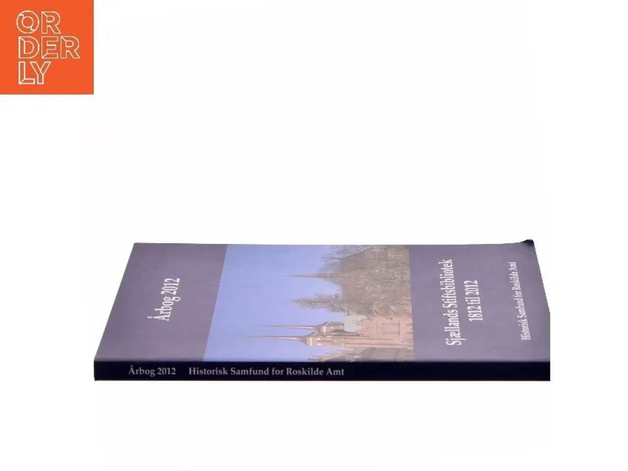 Billede 2 - Sjællands Stiftsbibliotek 1812 til 2012 af Hans-Christian Eisen (Bog)