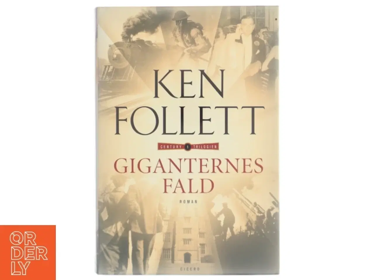 Billede 1 - Giganternes fald af Ken Follett (Bog)