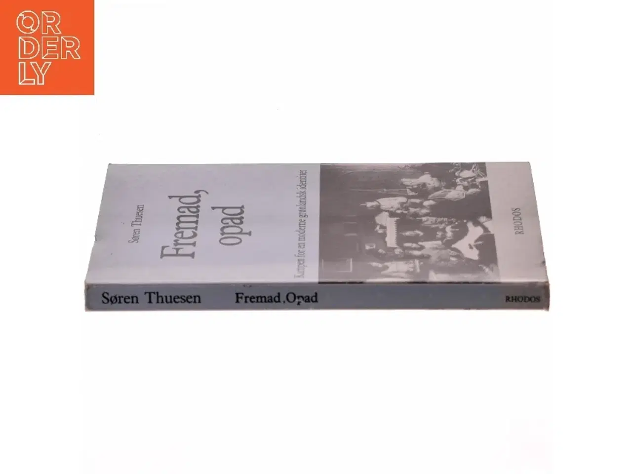 Billede 2 - Søren Thuesen: Fremad, opad