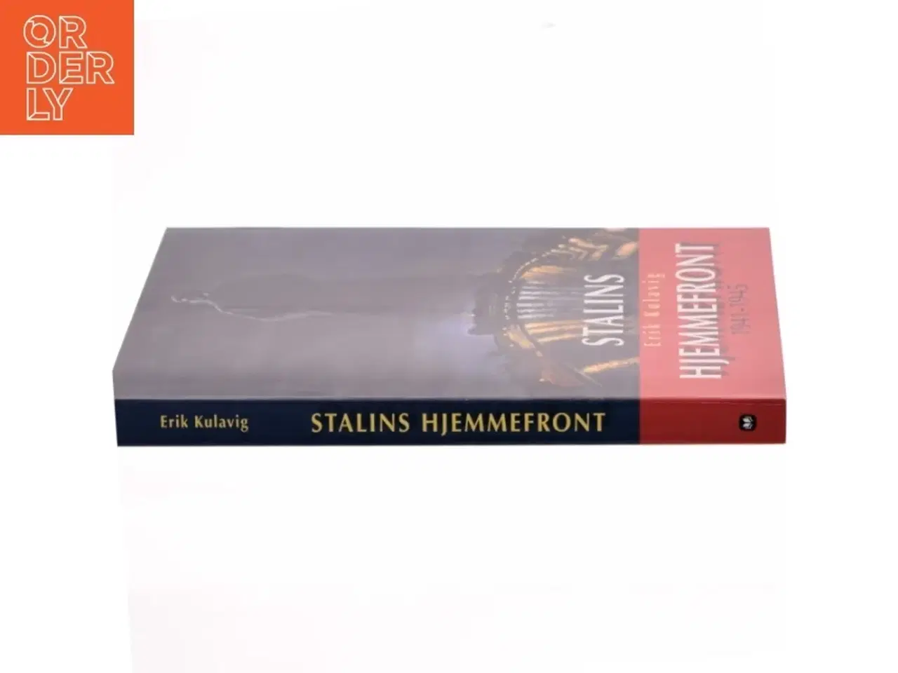 Billede 2 - Stalins Hjemmefront Bog fra Syddansk Universitetsforlag (str. Ikke angivet)