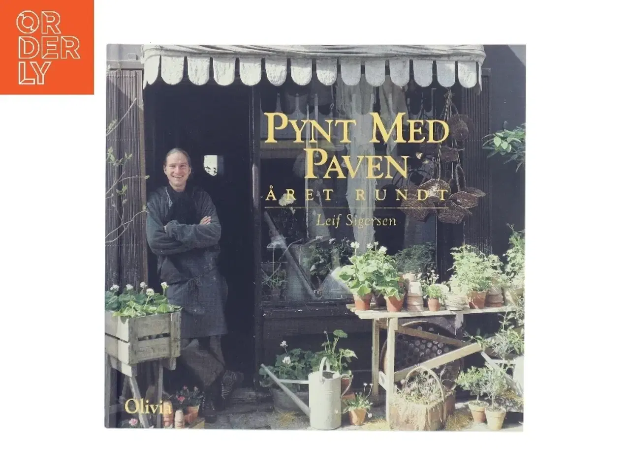 Billede 1 - Pynt med Paven : året rundt af Leif Sigersen (Bog)