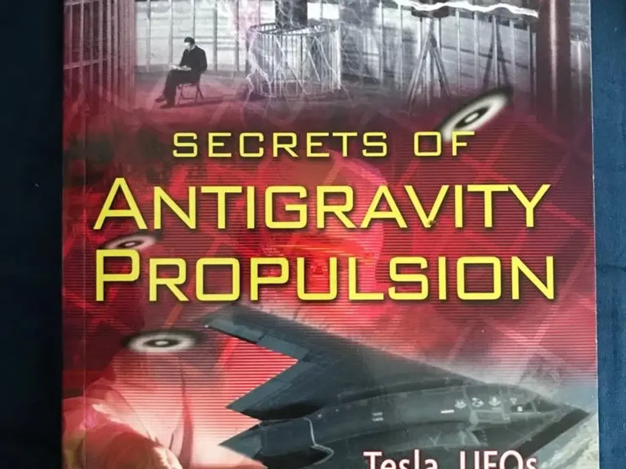 Billede 1 - Secrets of Antigravity propulsion book