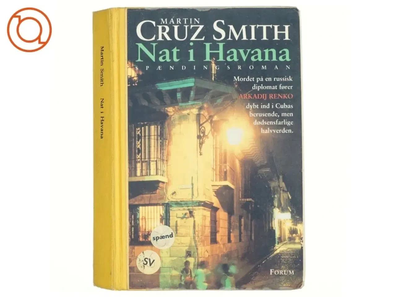 Billede 1 - Nat i Havana af Martin Cruz Smith (Bog)