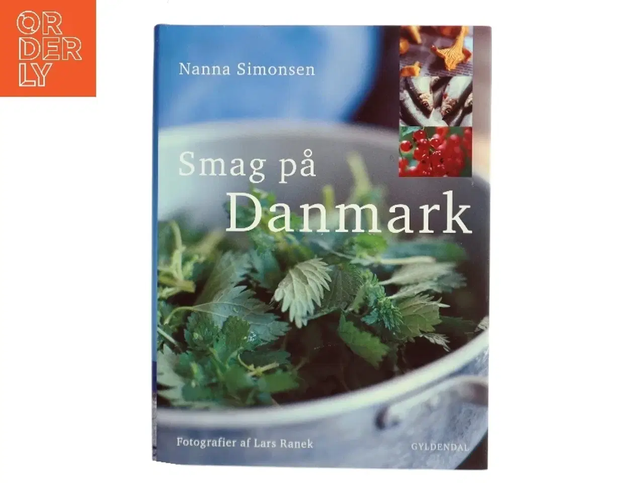 Billede 1 - Smag på Danmark af Nanna Simonsen (Bog)