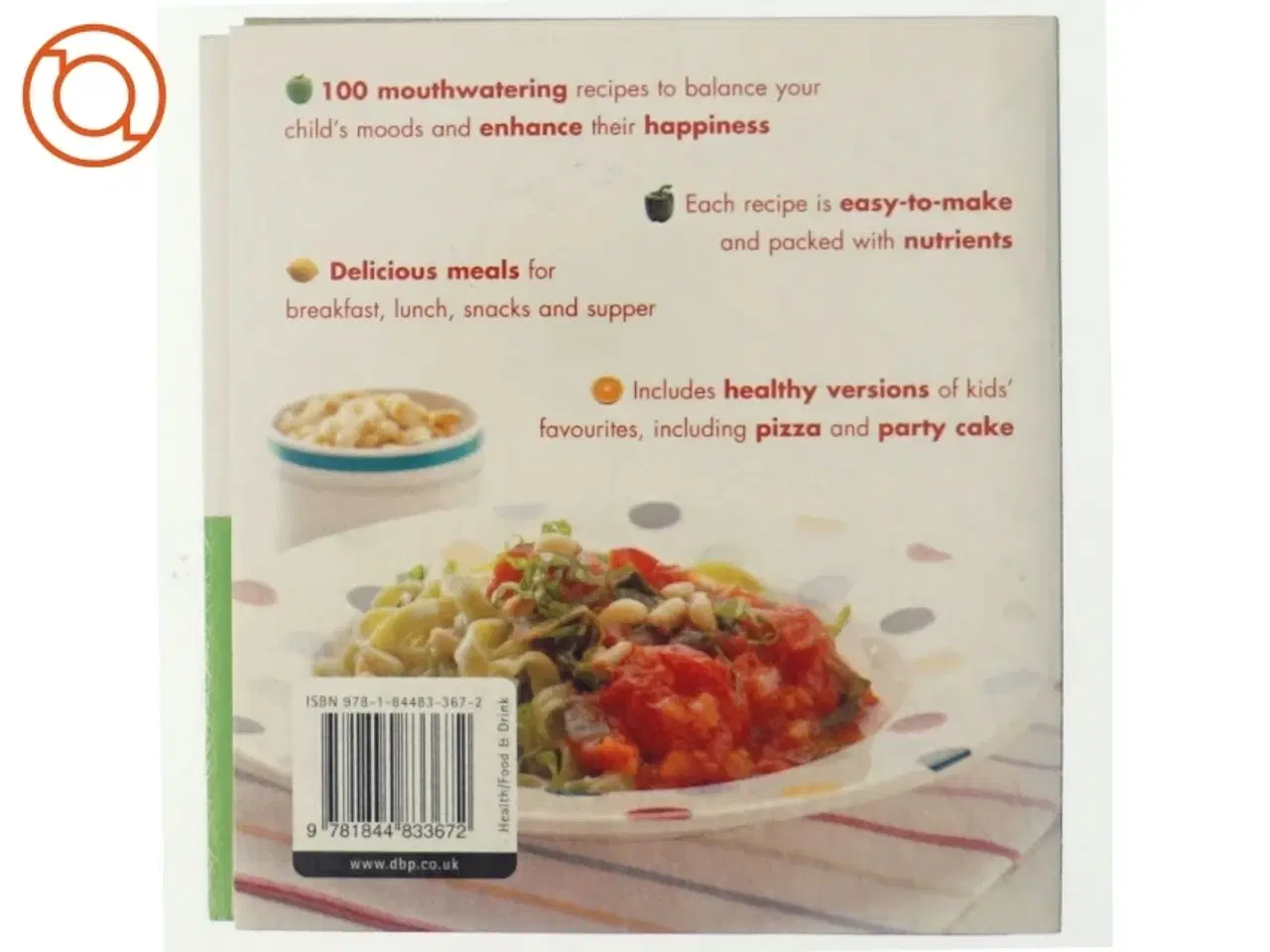 Billede 3 - Top One Hundred Recipes for Happy Kids af Charlotte Watts, Gemini Adams (Bog)