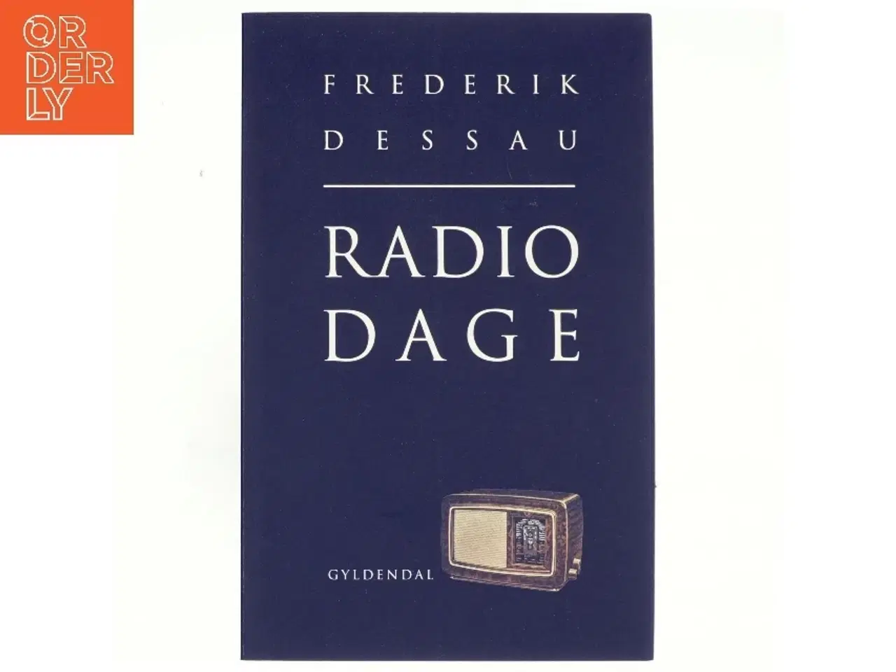 Billede 1 - Radiodage af Frederik Dessau (Bog)