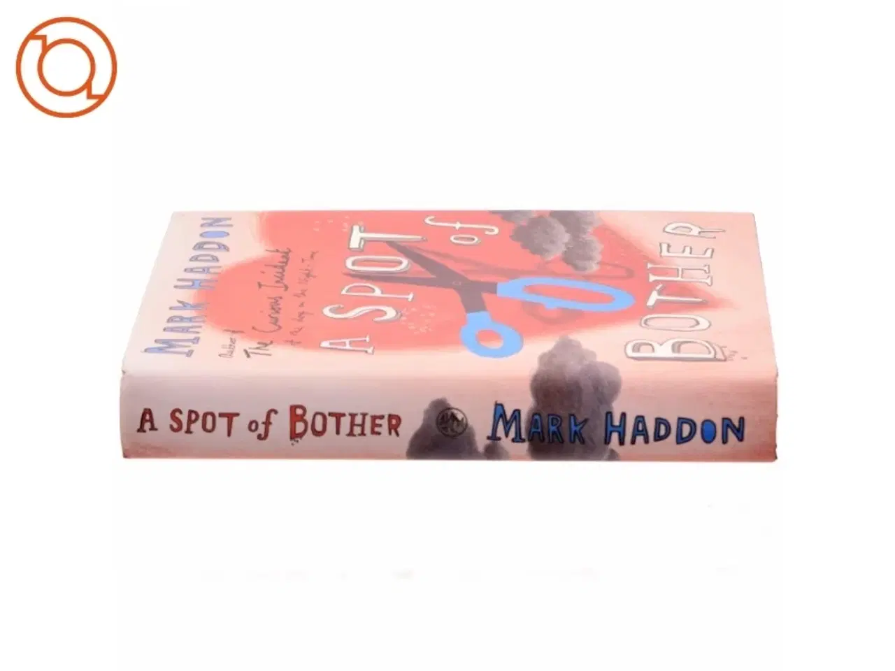 Billede 2 - A spot of bother af Mark Haddon (Bog)
