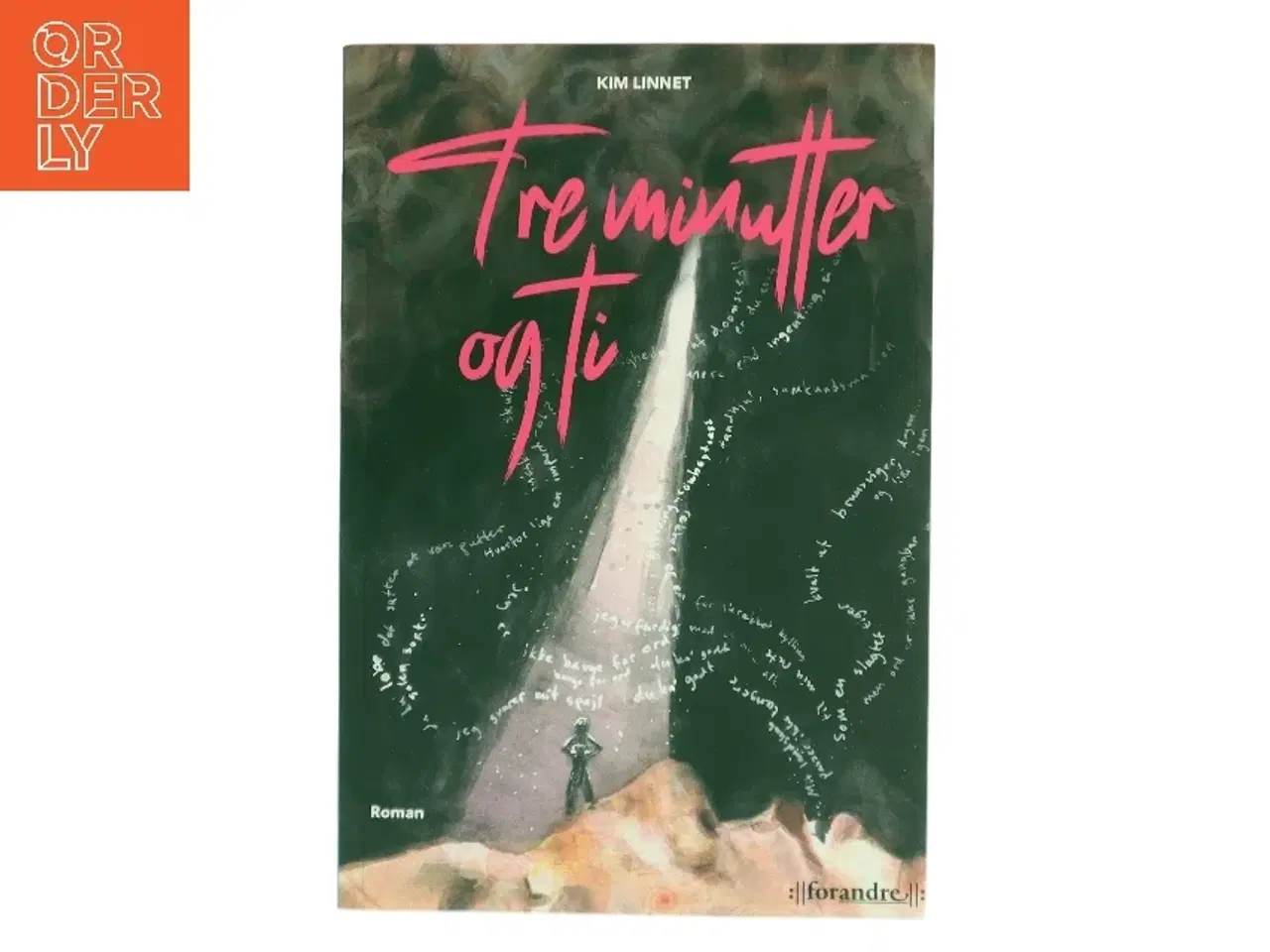 Billede 1 - Tre minutter og ti af Kim Linnet (Bog)