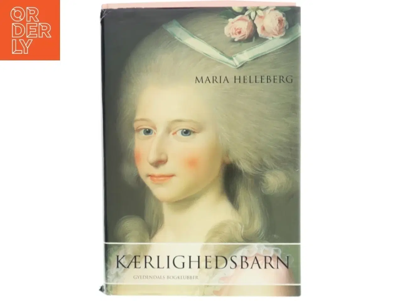 Billede 1 - Kærlighedsbarn af Maria Helleberg (Bog)
