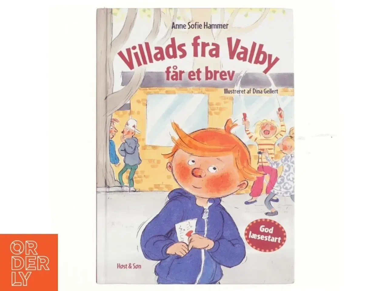 Billede 1 - Villads fra Valby får et brev af Anne Sofie Hammer (f. 1972-02-05) (Bog)