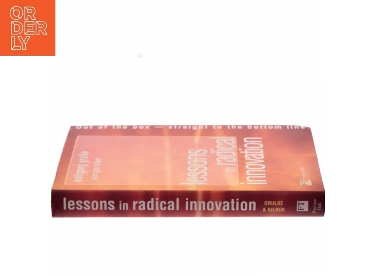 Billede 2 - Lessons in Radical Innovation (Bog)