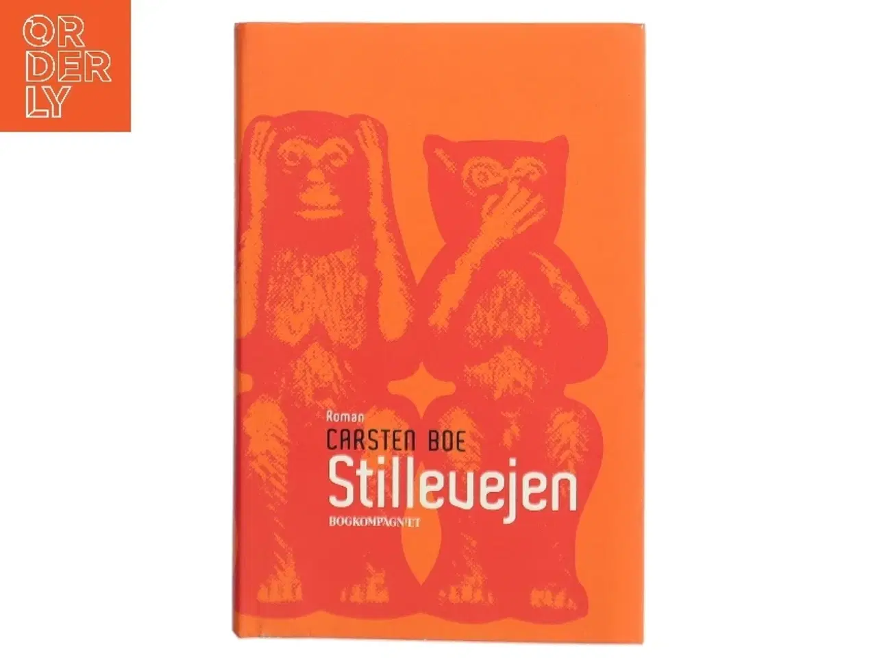 Billede 1 - Stillevejen : roman (Klassesæt) af Carsten Boe (Bog)