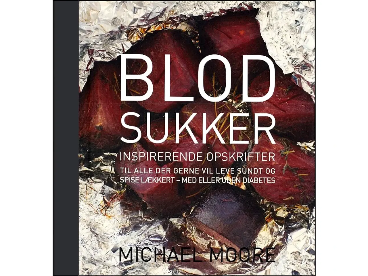 Billede 1 - Blodsukker - Inspirerende opskrifter