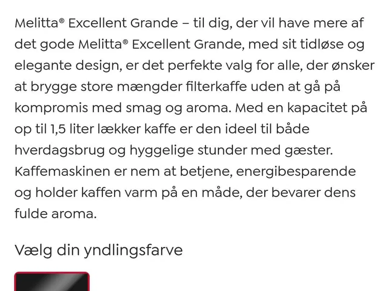 Billede 5 - Kaffemaskine - Excellent Grande