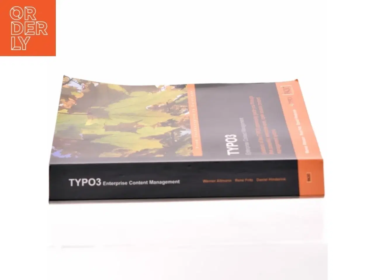 Billede 2 - TYOPO3 : Enterprise Content Management : leaders of the TYPO3 community guide you through this powerful, enterprise-level, open source content managem