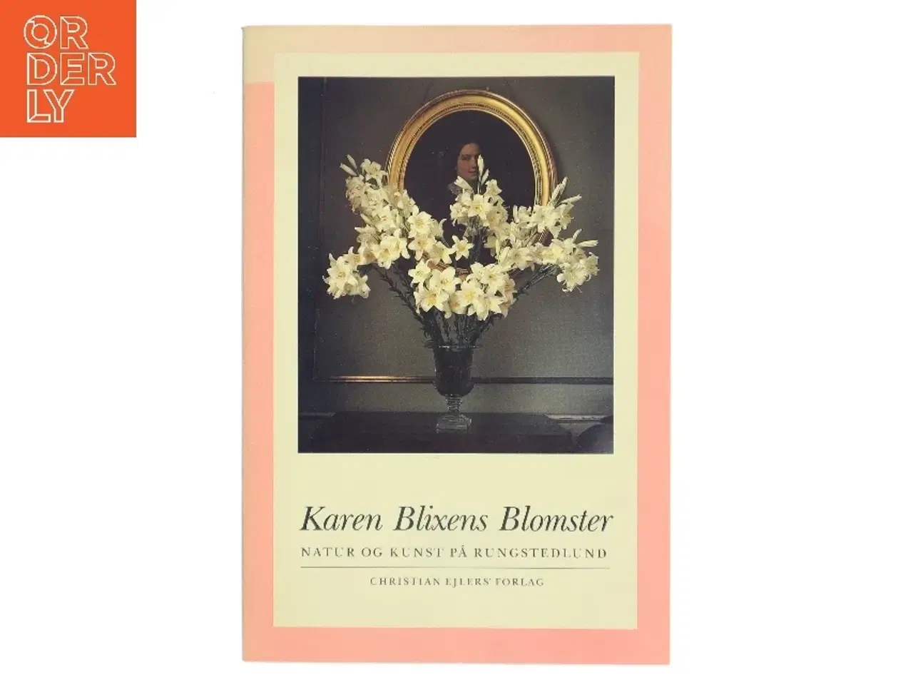 Billede 1 - Karen Blixens Blomster af Karen Blixen (Bog)