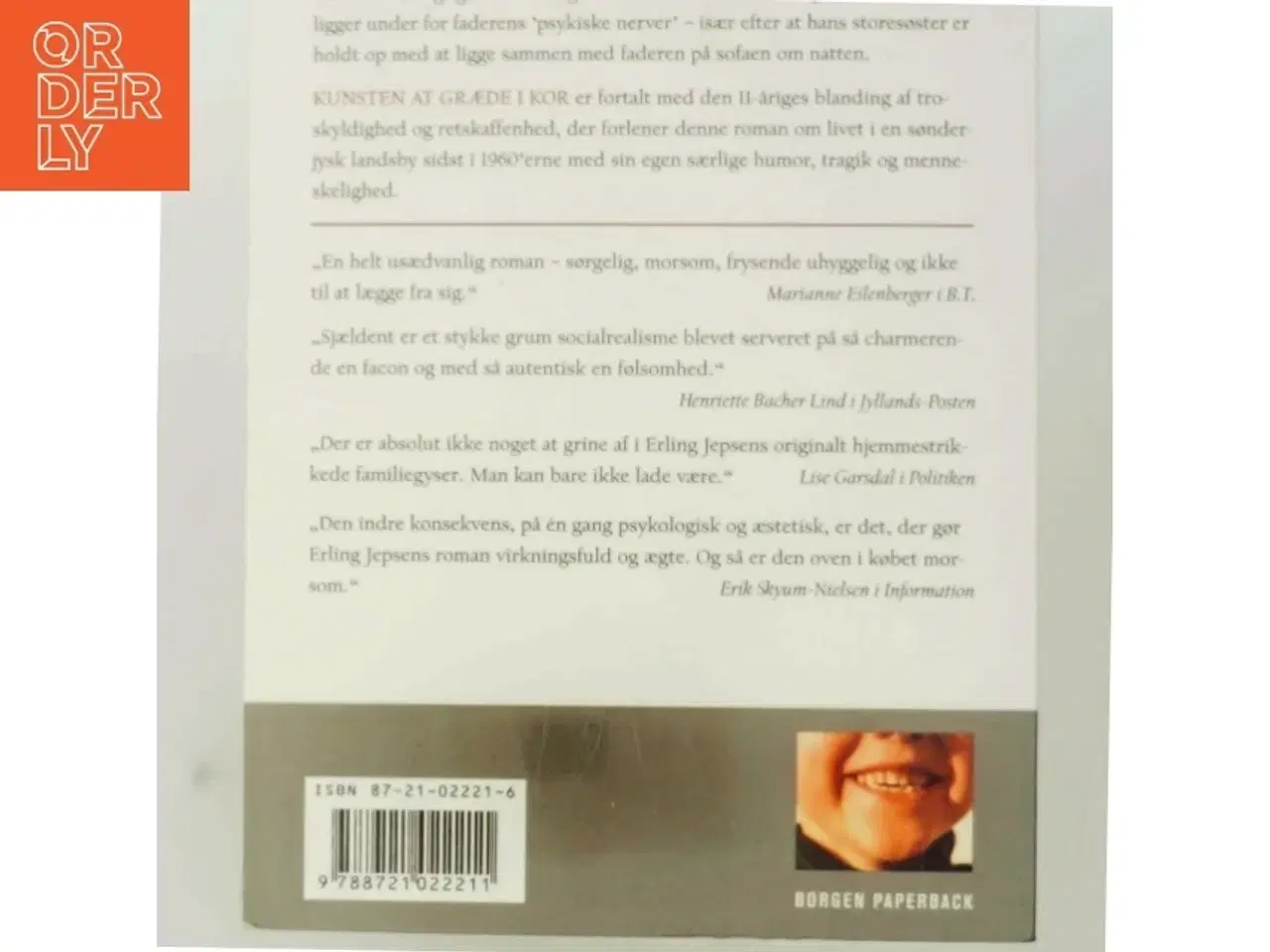 Billede 3 - Kunsten at græde i kor : roman af Erling Jepsen (f. 1956) (Bog)