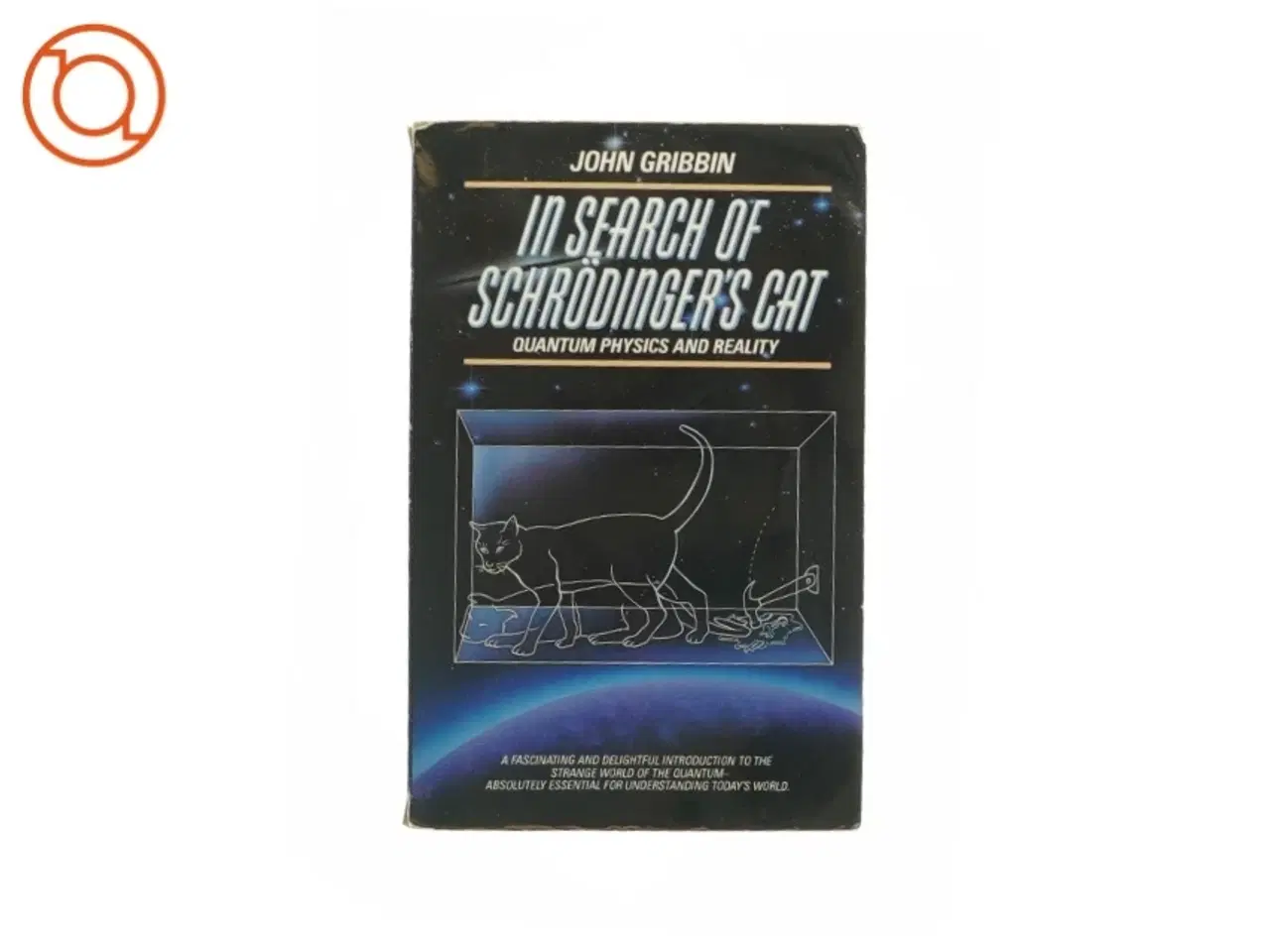 Billede 1 - In search of schrdinger's cat af John Gribben (Bog)