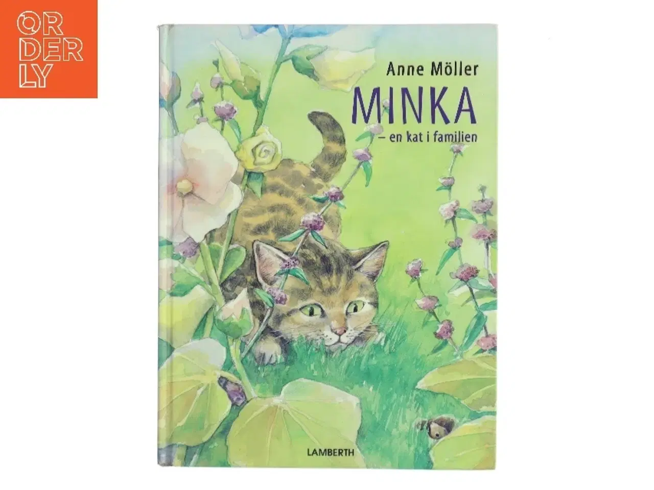 Billede 1 - Minka - en kat i familien af Anne Møller (Bog)