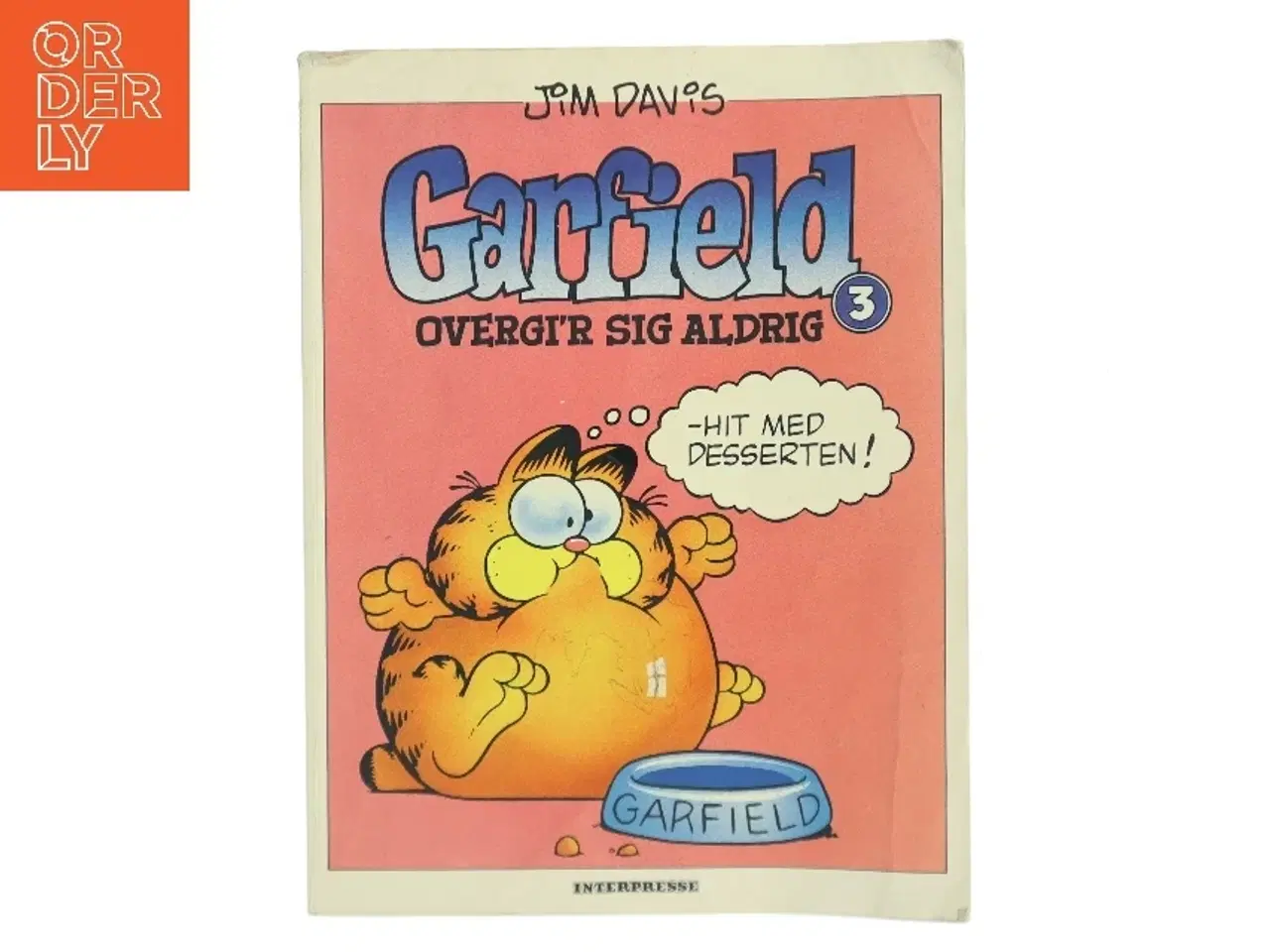 Billede 1 - Garfield Overgi'r Sig Aldrig af Jim Davis (Bog)