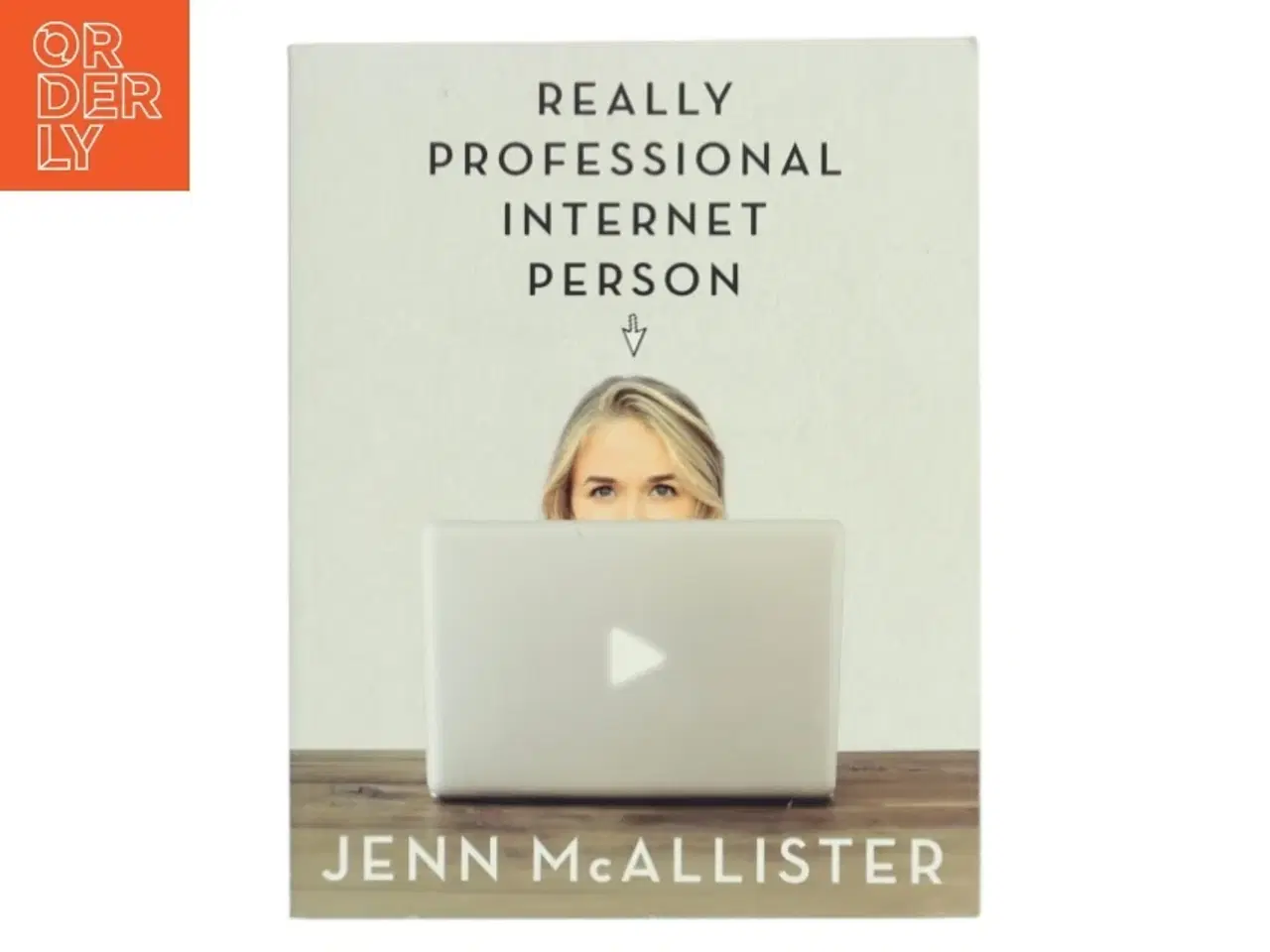 Billede 1 - Jennxpenn: Really professional internet person af Jenn McAllister (Bog)