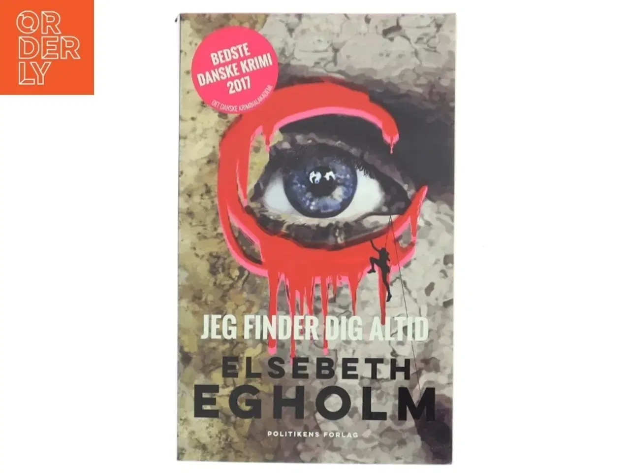 Billede 1 - Jeg finder dig altid af Elsebeth Egholm fra Politikens Forlag