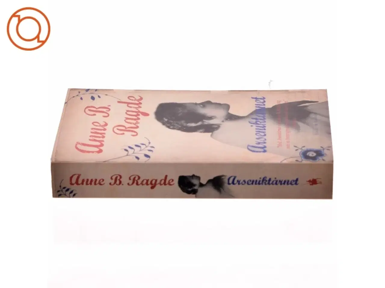 Billede 2 - Arseniktårnet af Anne B. Ragde (Bog)