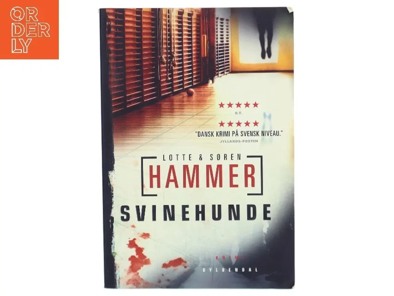 Billede 1 - Svinehunde : kriminalroman af Lotte Hammer (Bog)