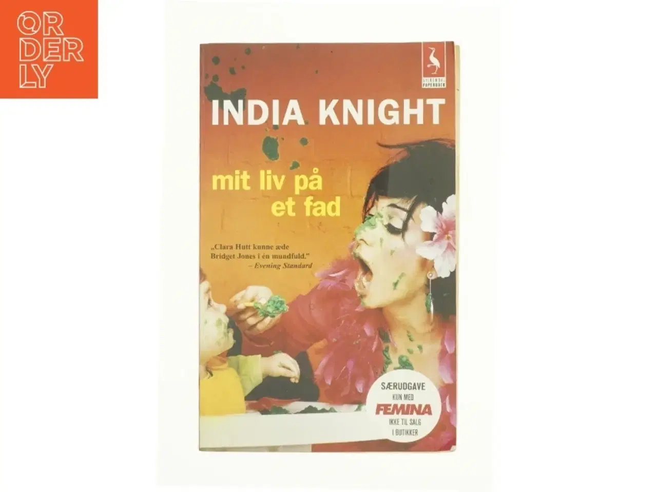 Billede 1 - Mit Liv På Et Fad af India Knight (Bog)