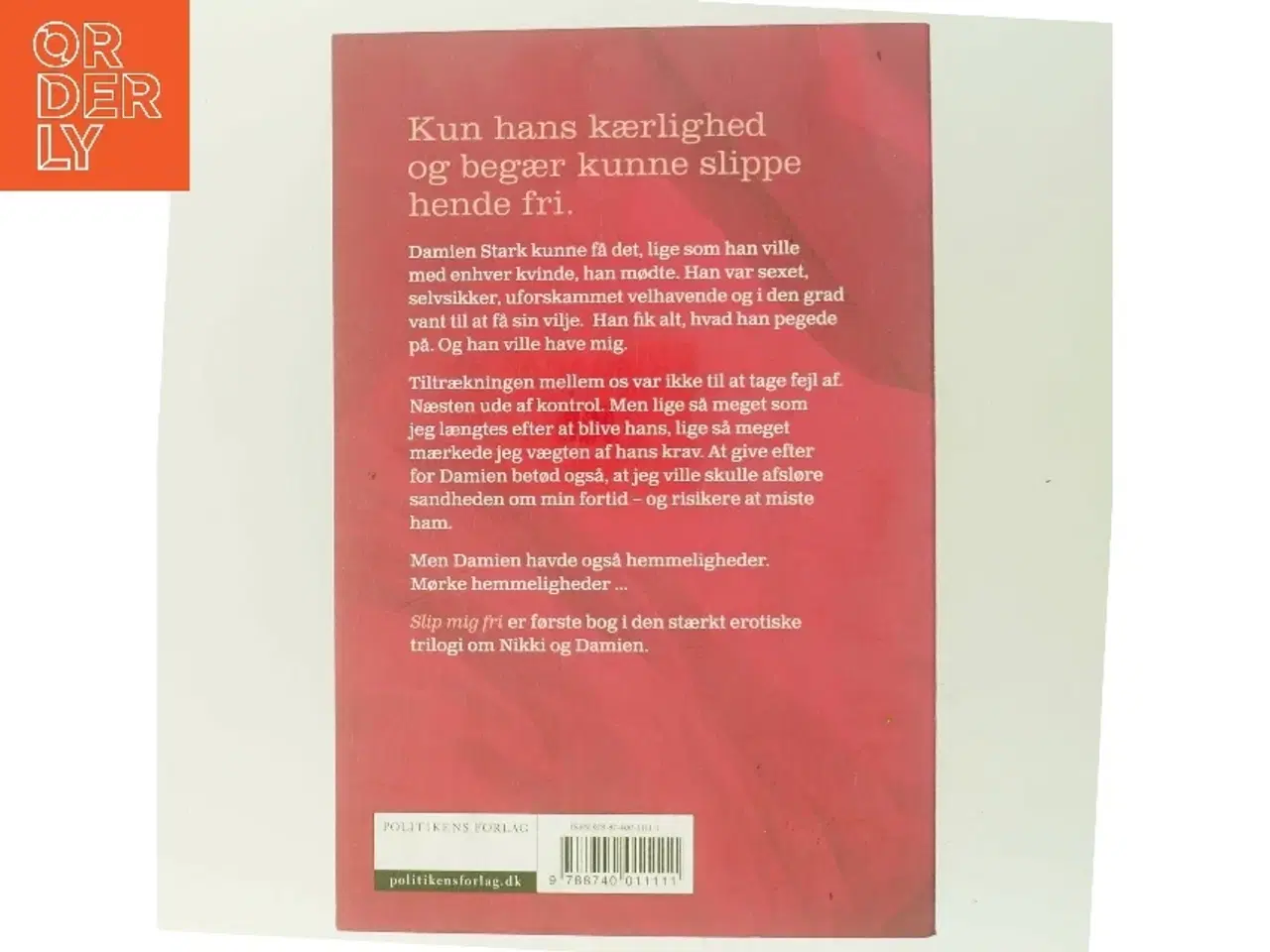 Billede 3 - Slip mig fri af Julie Kenner (Bog)