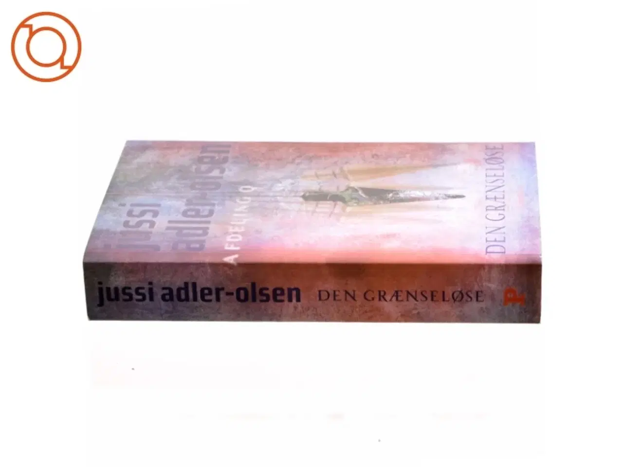 Billede 2 - Den grænseløse : krimithriller af Jussi Adler-Olsen (Bog)