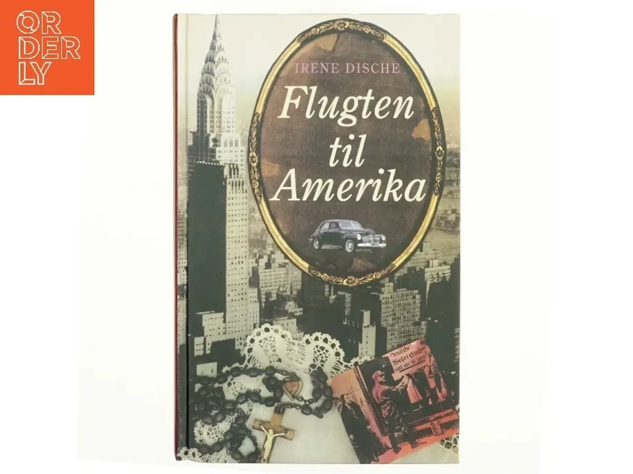 Billede 1 - Flugten til Amerika : roman af Irene Dische (Bog)