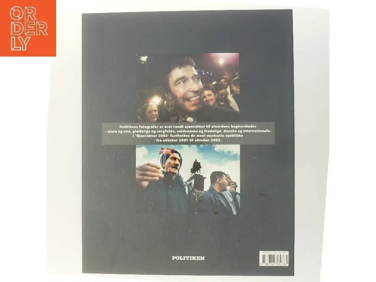 Billede 3 - Øjenvidner : 2002 som Politikens fotografer så det (Bog)