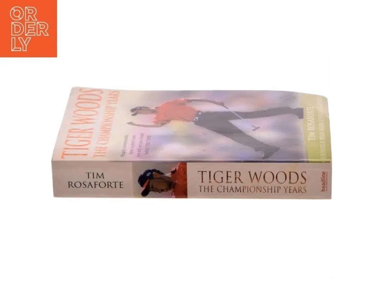 Billede 2 - Tiger Woods af Tim Rosaforte (Bog)