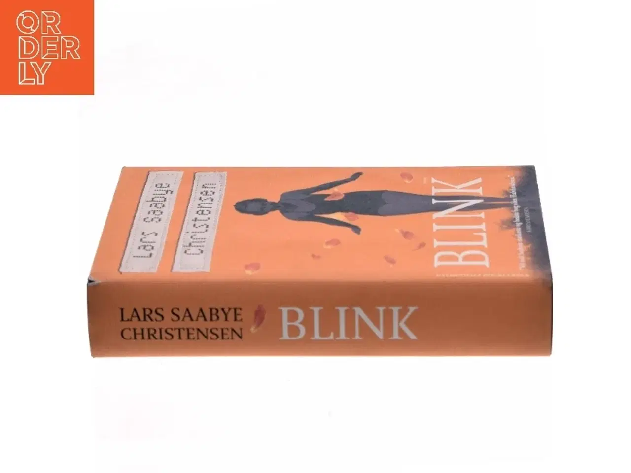 Billede 2 - Blink af Lars Saabye Christensen (f. 1953) (Bog)