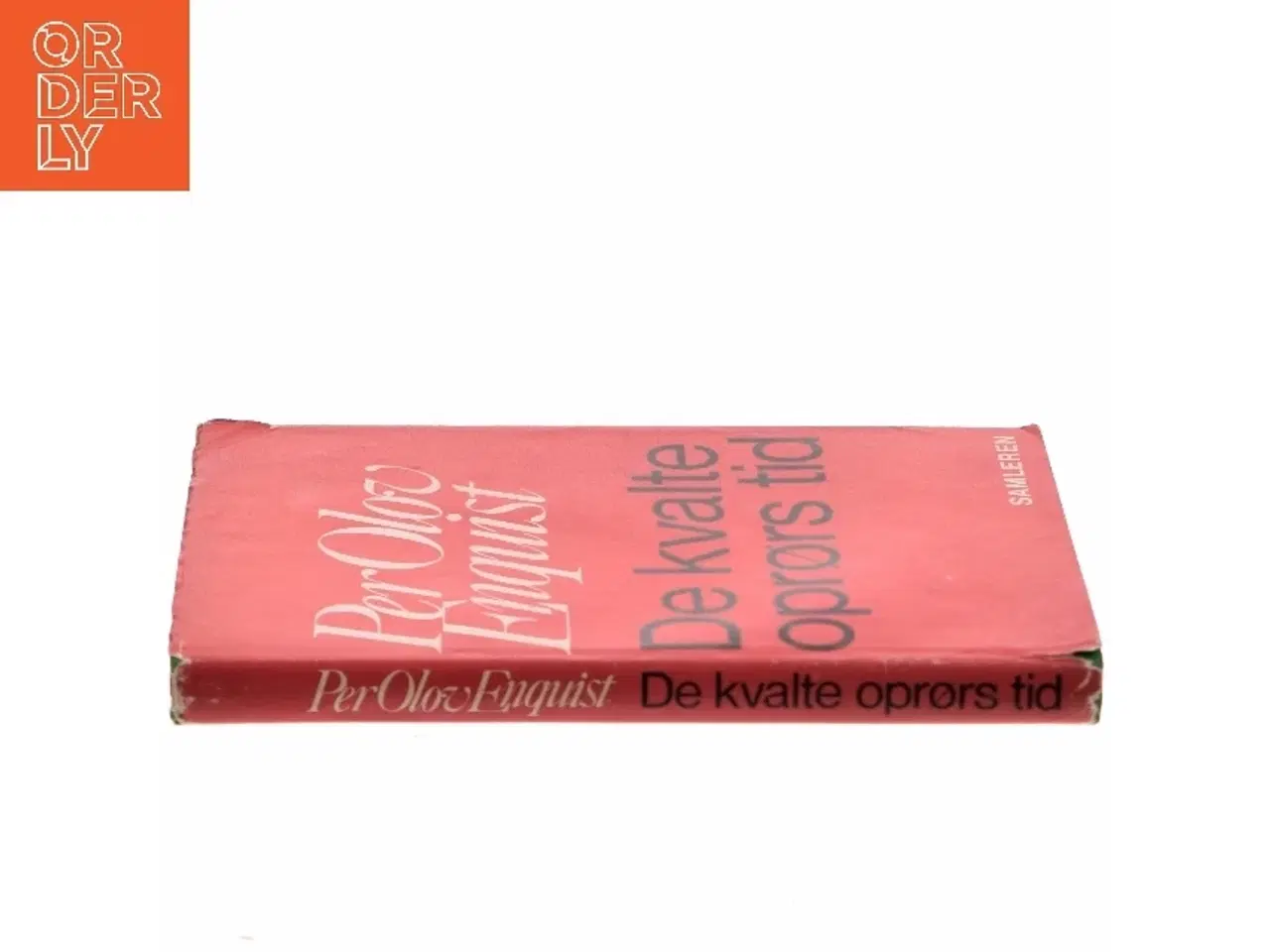 Billede 2 - De kvalte oprørs tid af Per Olov Enquist (Bog)