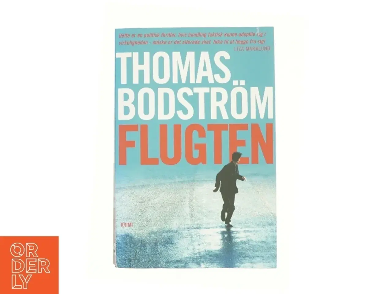 Billede 1 - Flugten af Thomas Bodstrm (Bog)