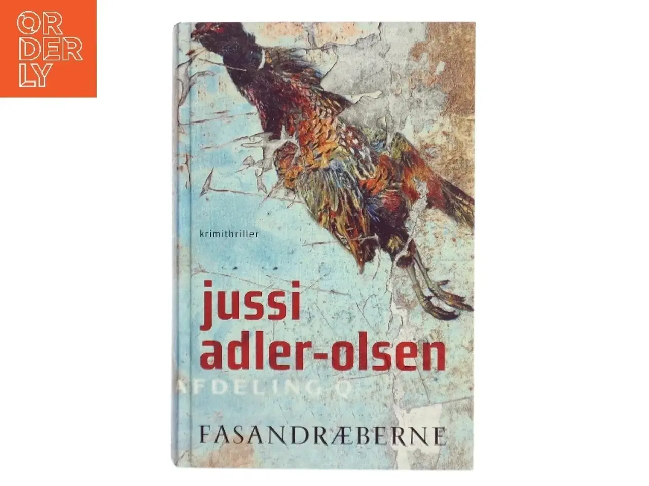 Billede 1 - Fasandræberne af Jussi Adler-Olsen (Bog)