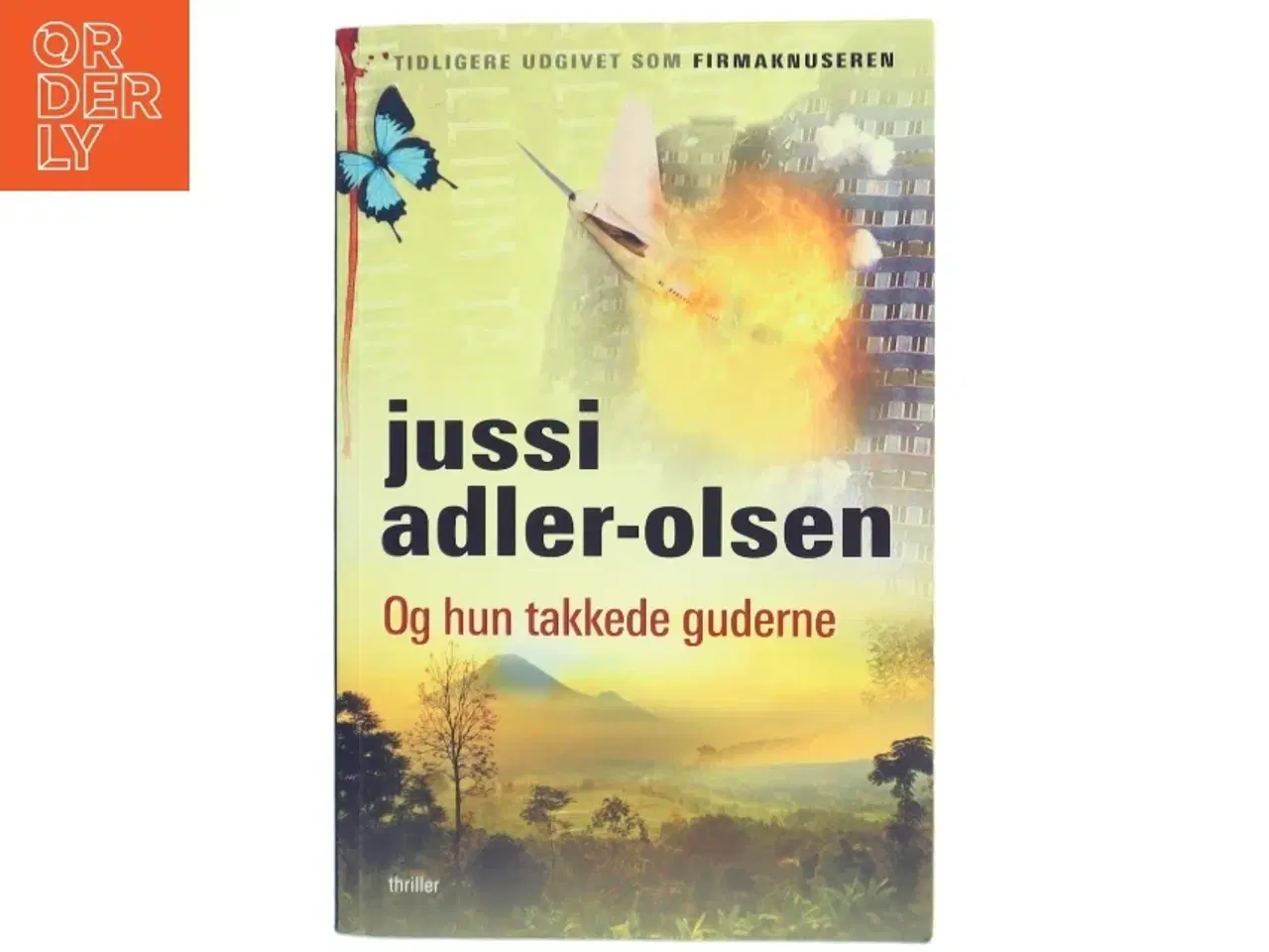 Billede 1 - Og hun takkede guderne af Jussi Adler-Olsen (Bog)