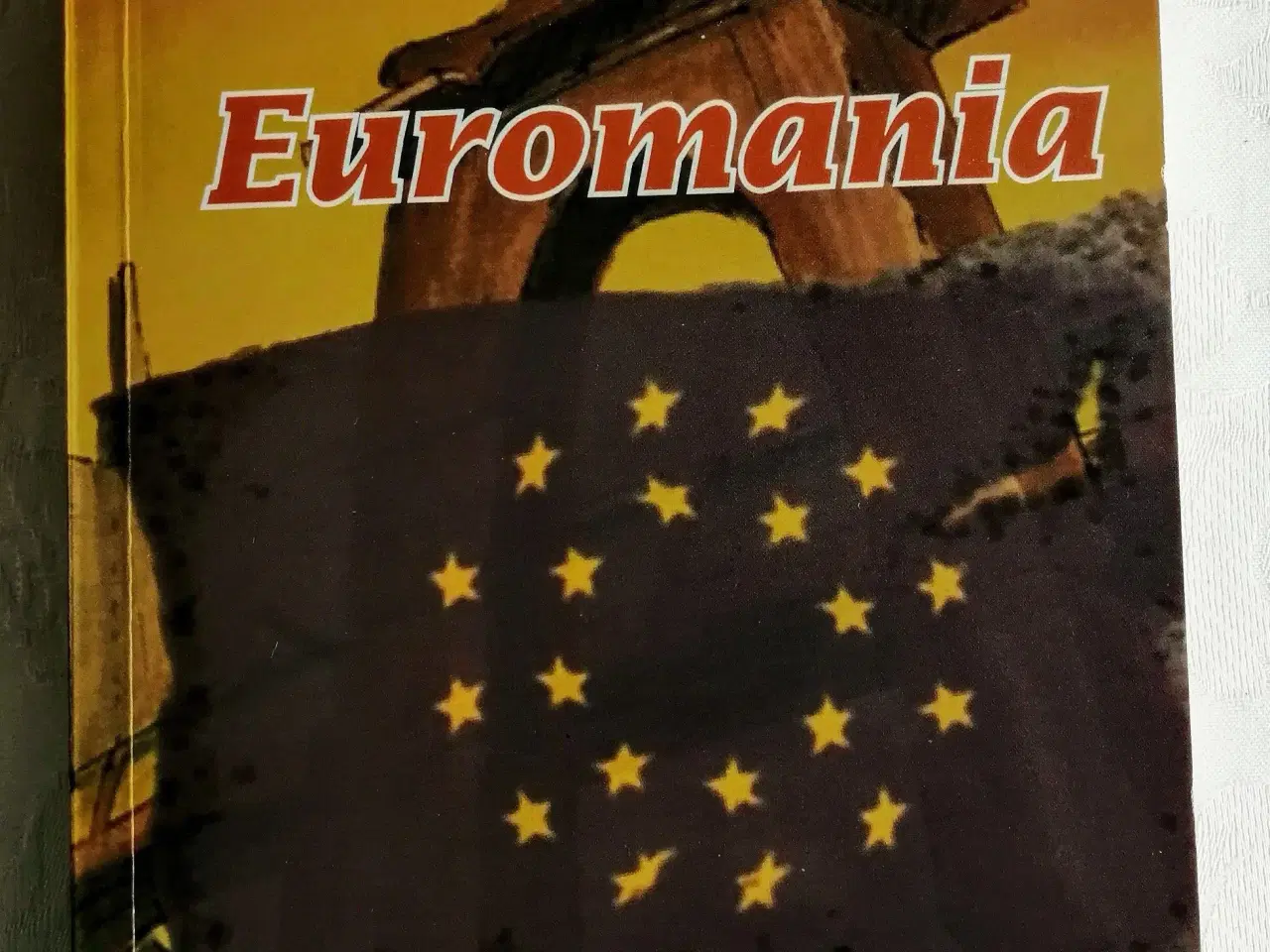 Billede 1 - Euromania af Louis Lawaetz