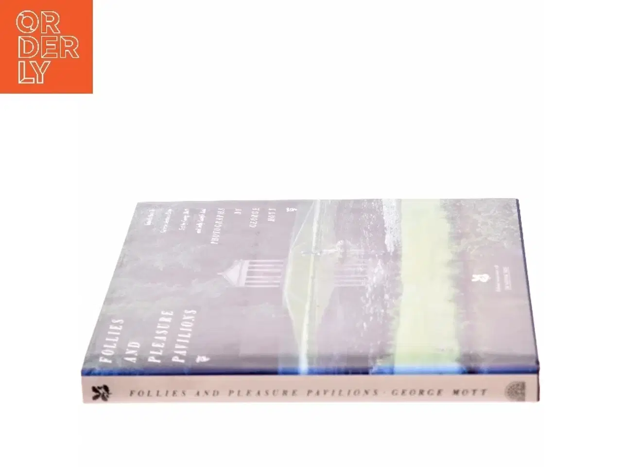 Billede 2 - Follies and Pleasure Pavilions af George Mott, Sally Sample Aall (Bog)