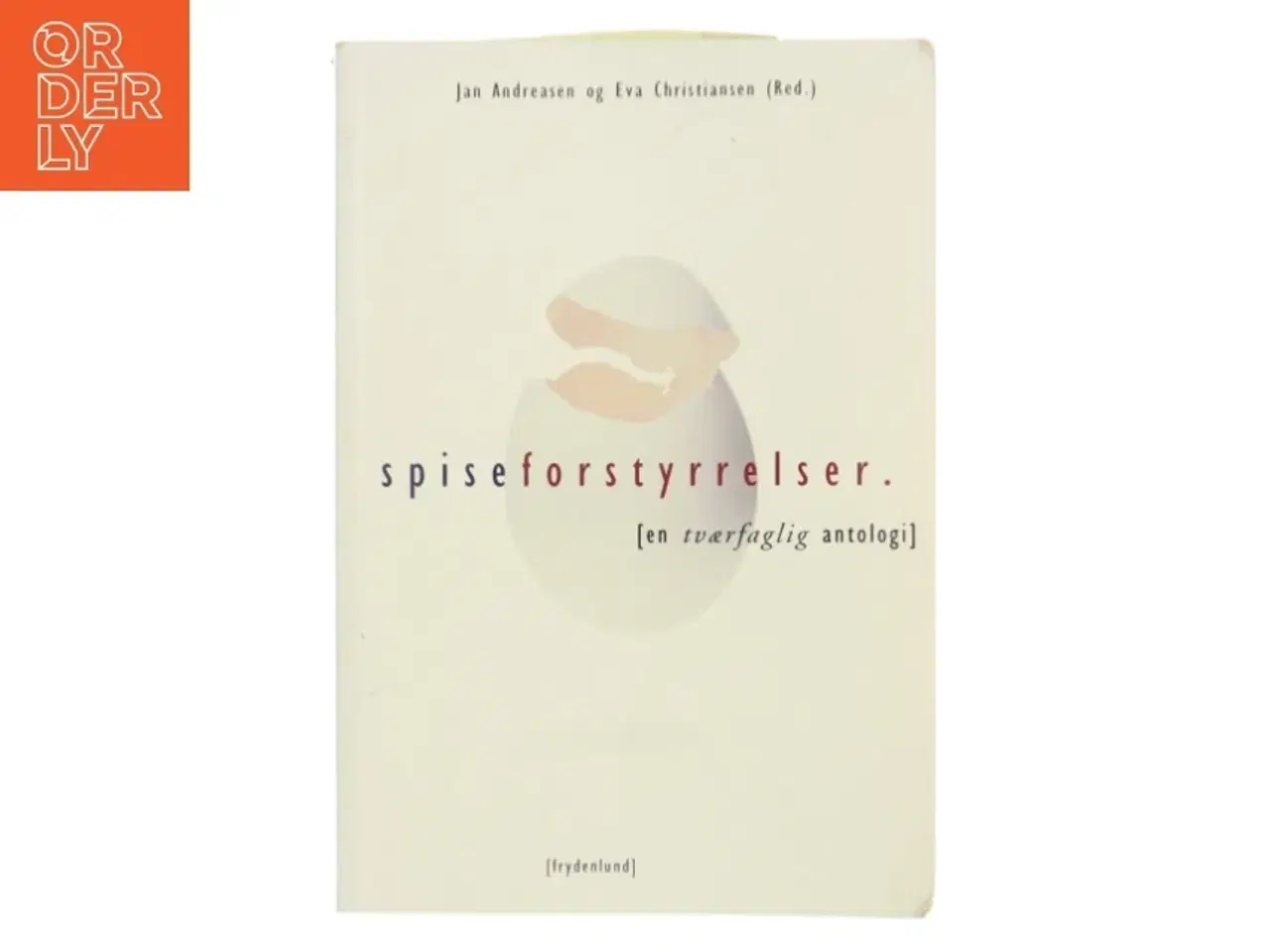 Billede 1 - Psykologi - Spiseforstyrrelser : (en tværfaglig antologi) (Bog)