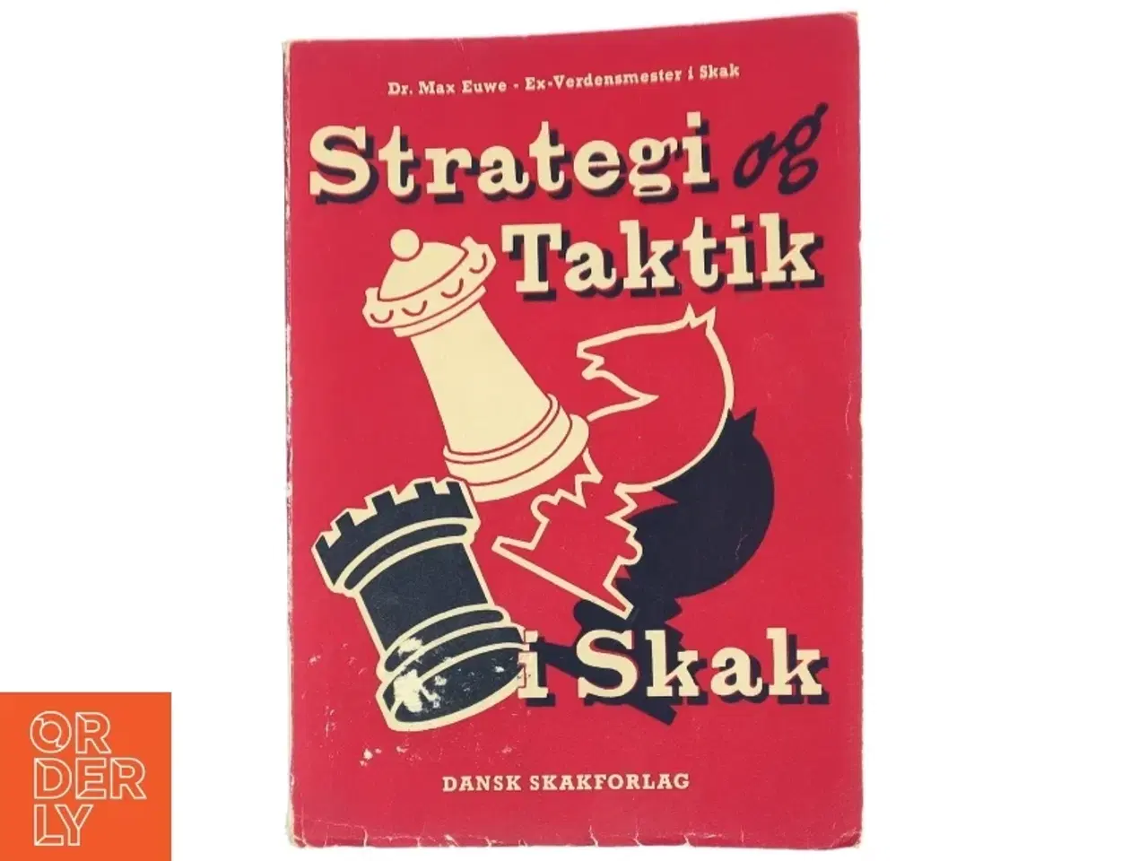 Billede 1 - Strategi og Taktik i Skak fra Dansk Skakforlag