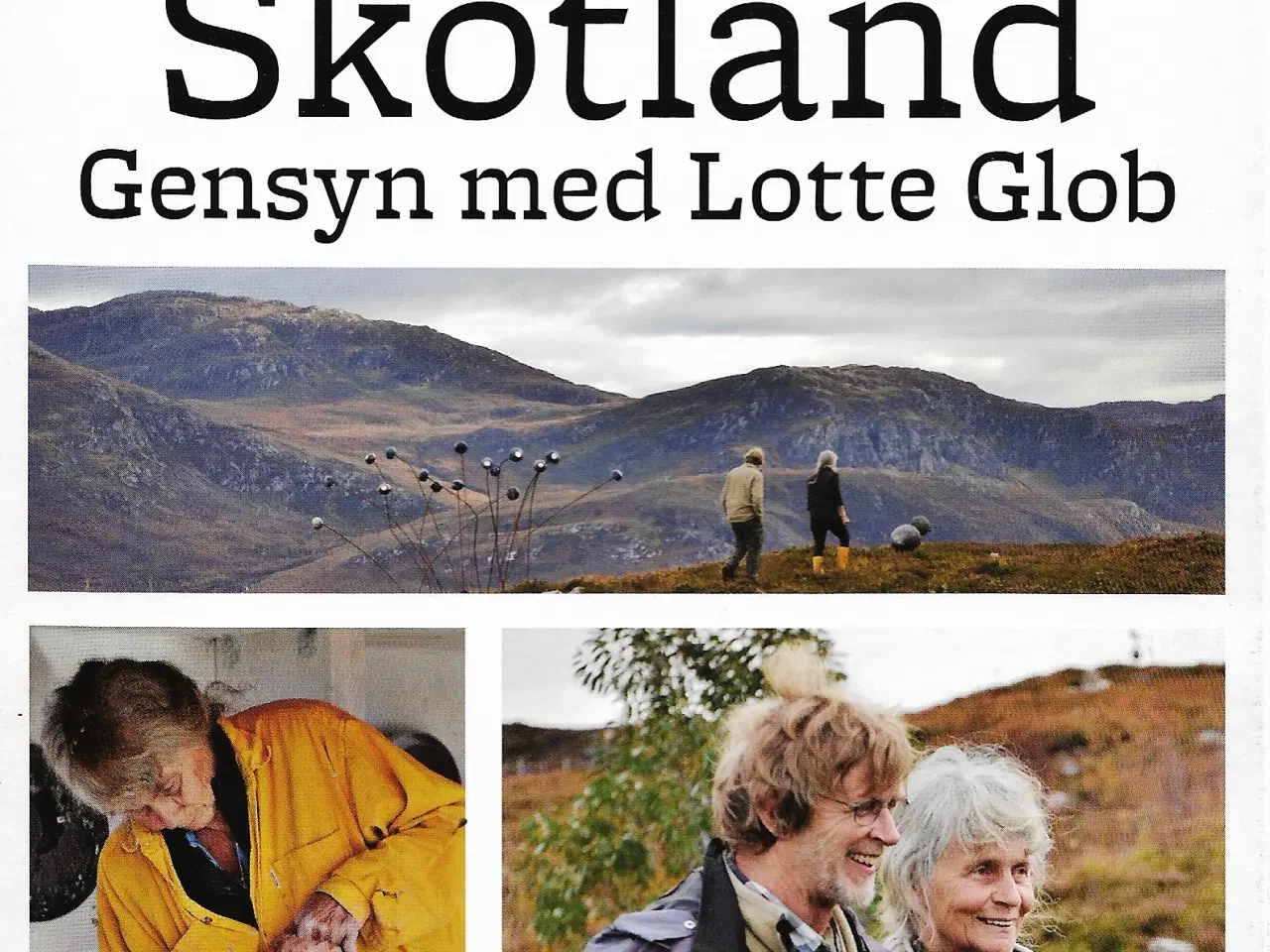 Billede 1 - Skotland - Gensyn med Lotte Glob