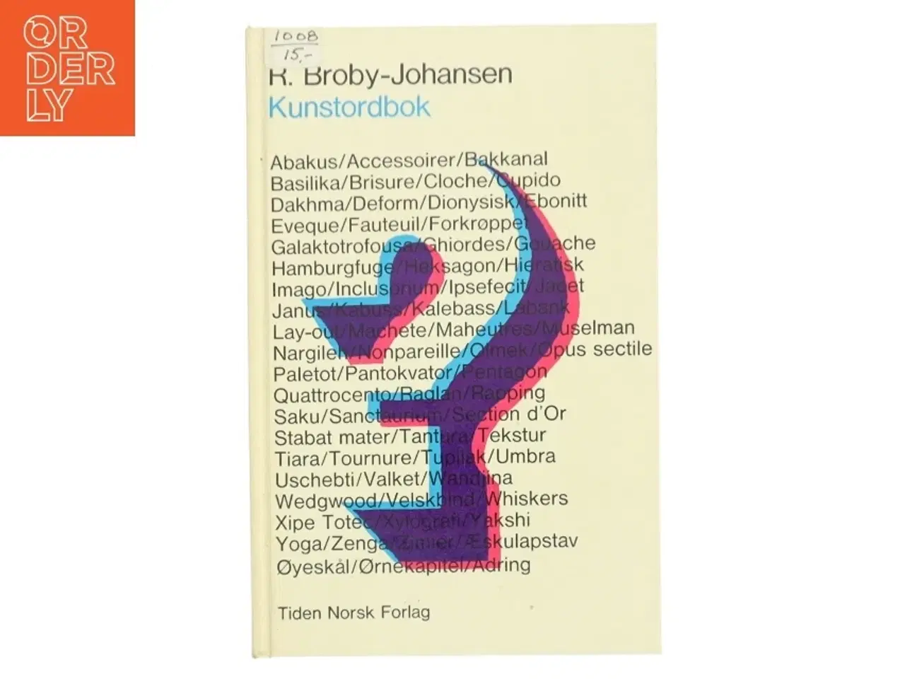 Billede 1 - Kunstordbok af R. Broby-Johansen (Bog)