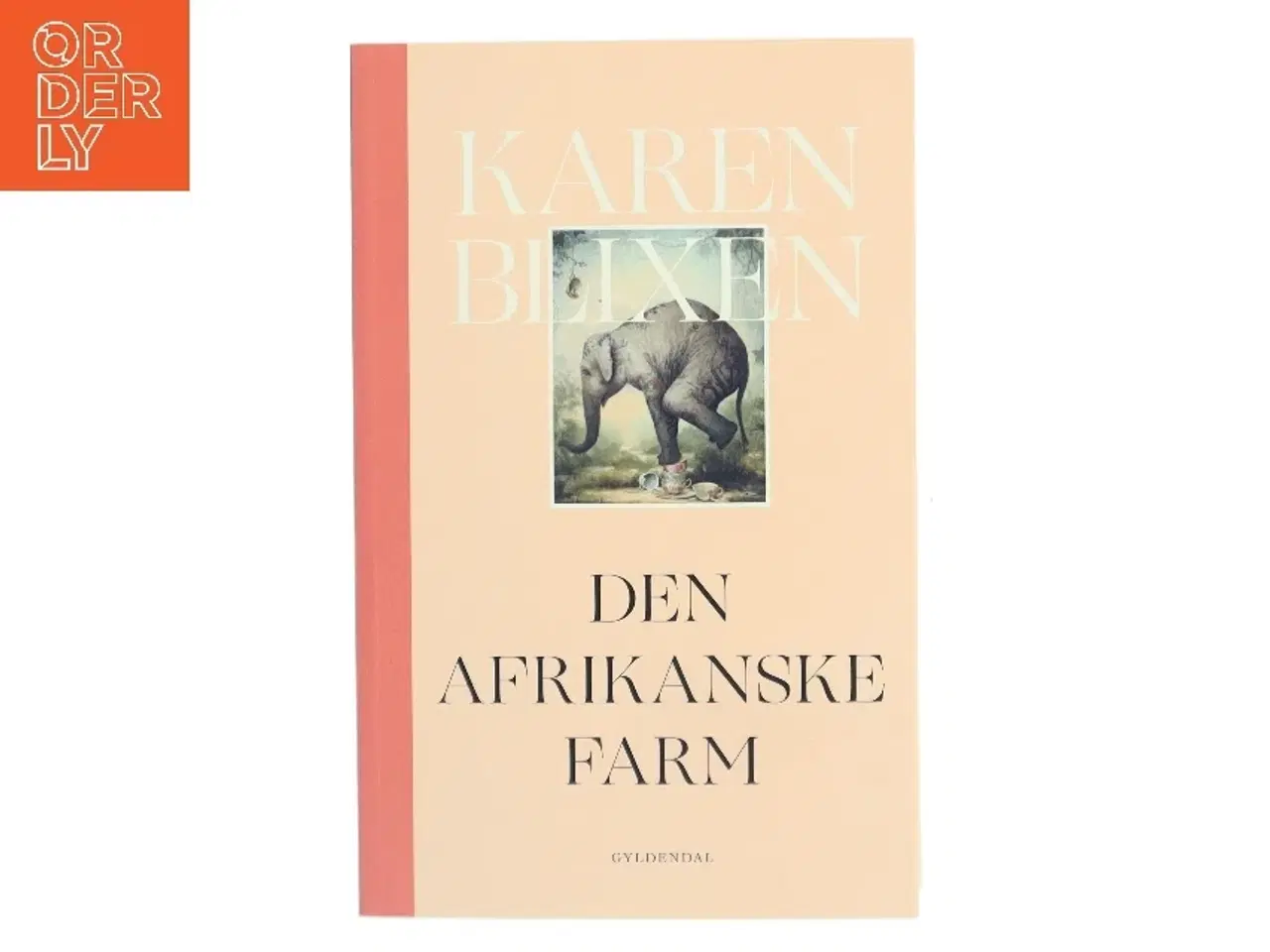 Billede 1 - Den afrikanske farm (Moderne retskrivning) af Karen Blixen (Bog)