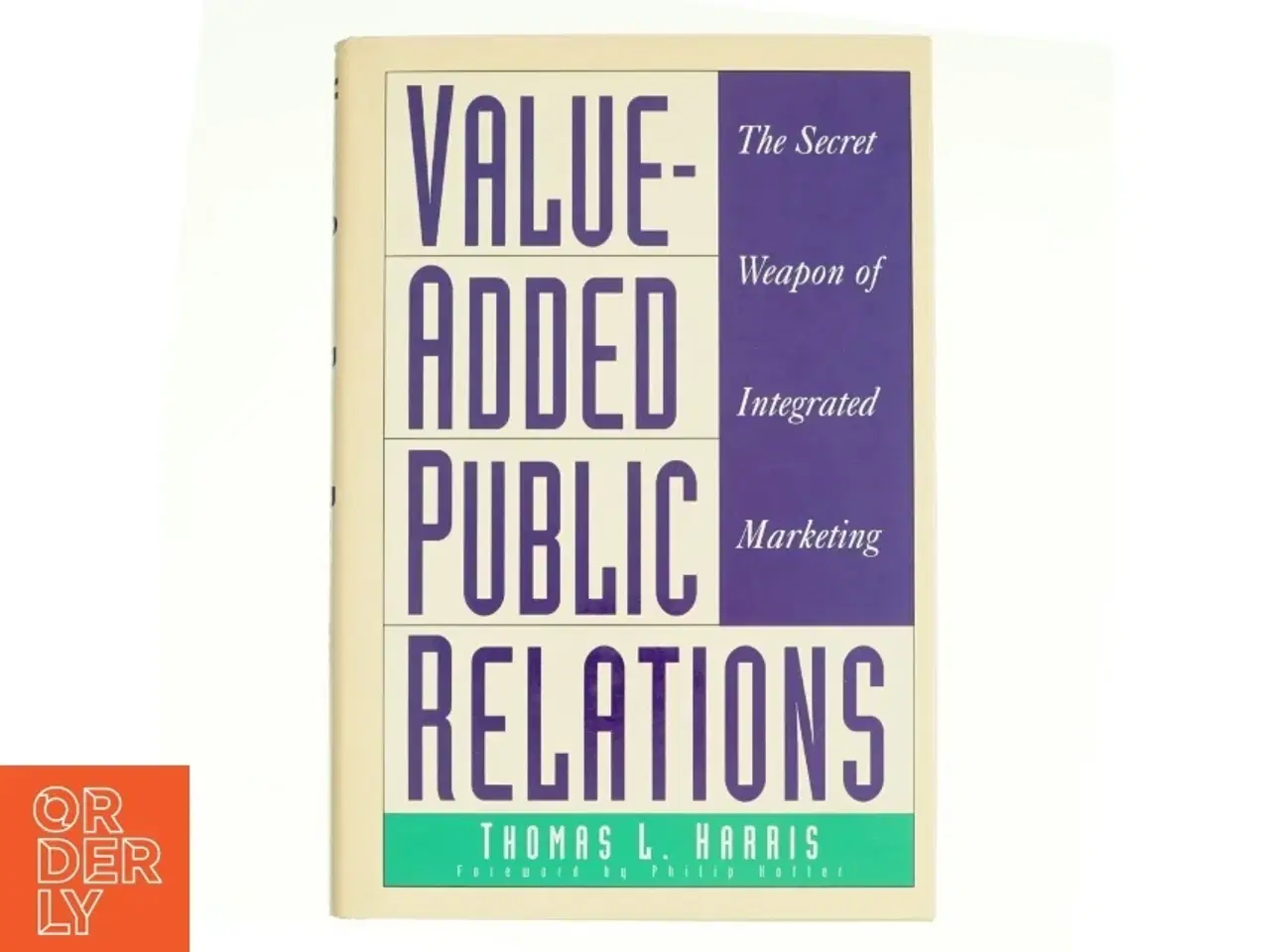 Billede 1 - Value-added Public Relations af Thomas L. Harris (Bog)