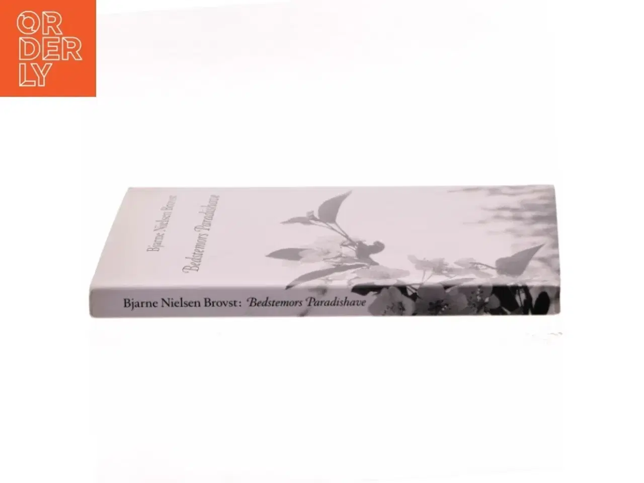 Billede 2 - Bedstemors Paradishave af Bjarne Nielsen Brovst (Bog)