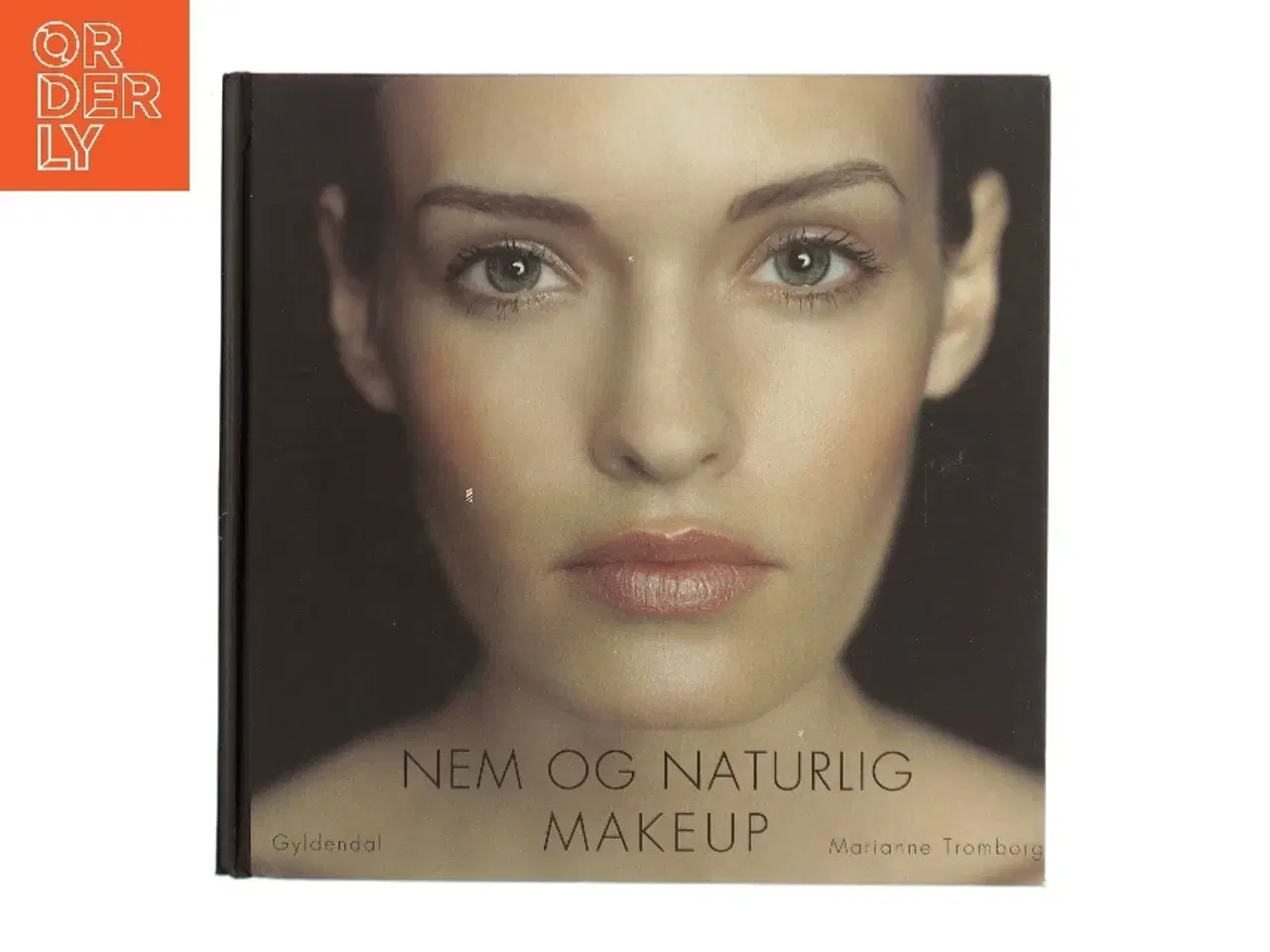 Billede 1 - Nem og naturlig makeup af Marianne Tromborg (Bog)