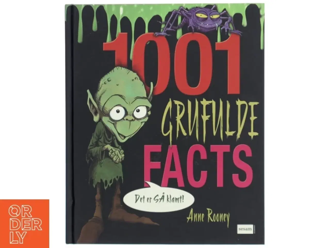 Billede 1 - 1001 grufulde facts : det er så klamt af Anne Rooney (Bog)